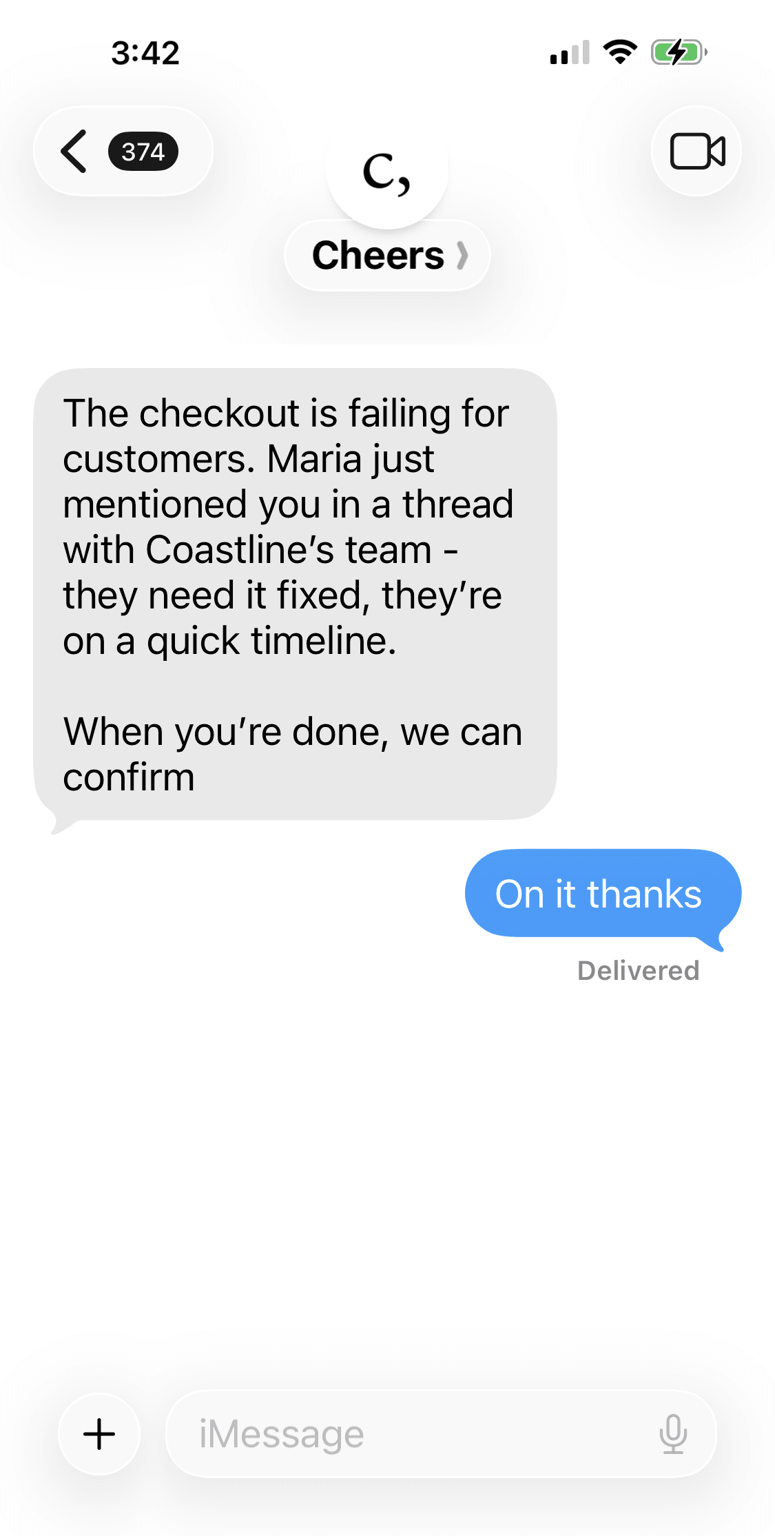 iMessage thread: Cheers texts that checkout is failing for customers and Maria mentioned you in a thread with Coastline's team. You reply 'On it thanks'.